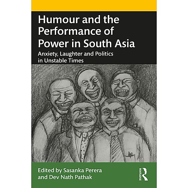 Humour and the Performance of Power in South Asia