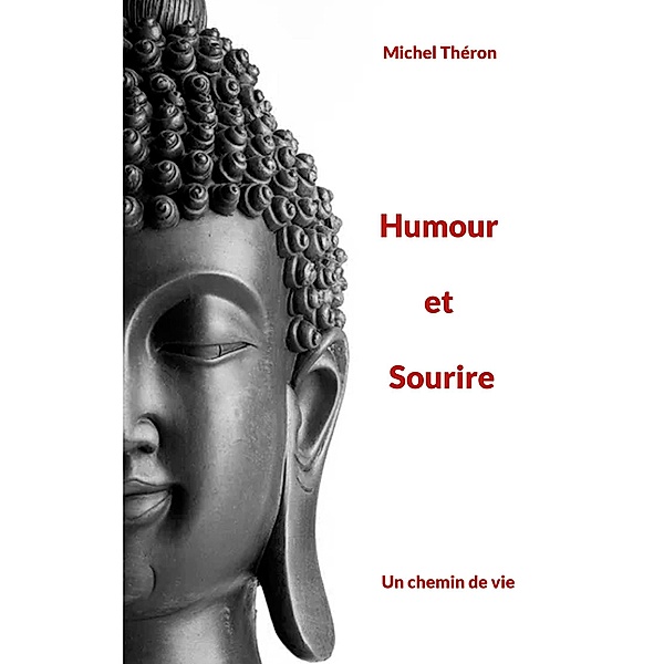 Humour et Sourire, Michel Théron