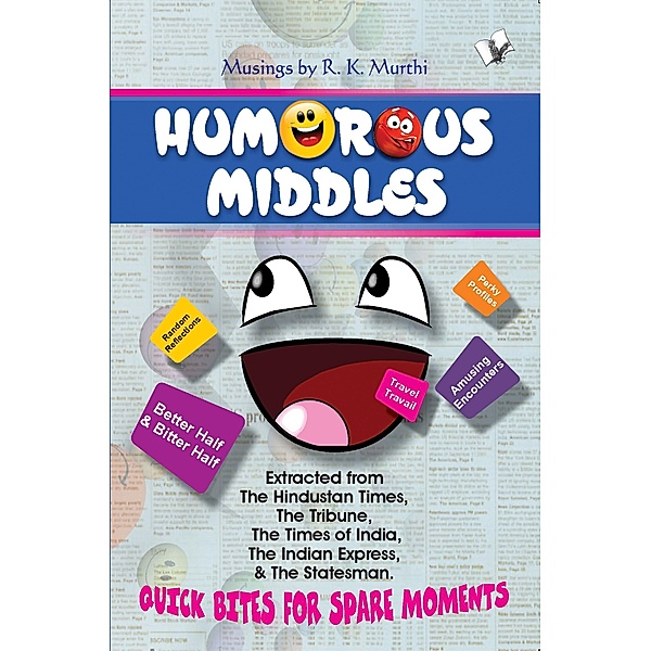 HUMOUROUS MIDDLES, R. K Murthi