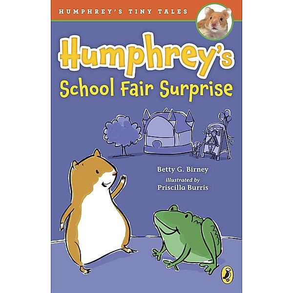 Humphrey's School Fair Surprise / Humphrey's Tiny Tales Bd.4, Betty G. Birney