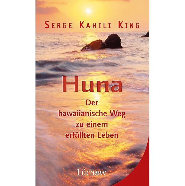 Huna, Serge Kahili King