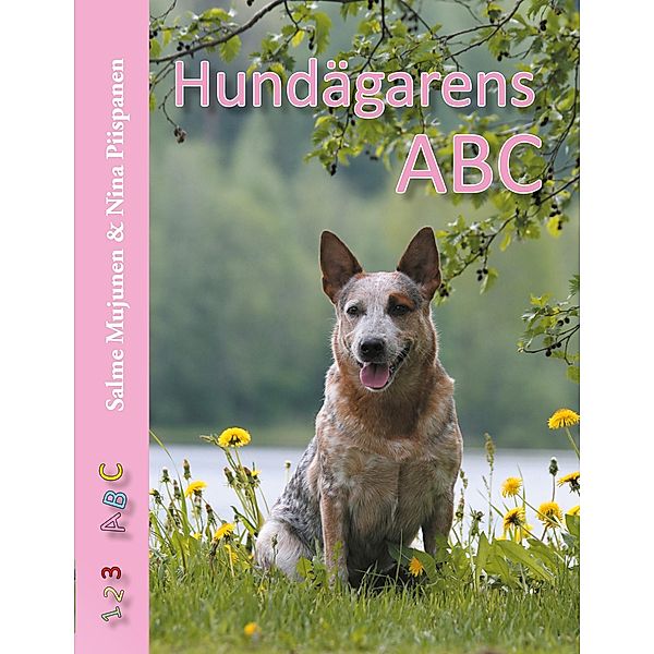 Hundägarens ABC, Salme Mujunen