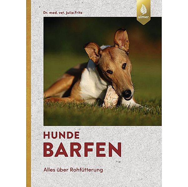 Hunde barfen, Julia Fritz