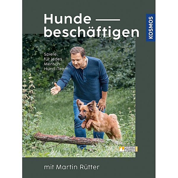 Hunde beschäftigen mit Martin Rütter, Martin Rütter, Andrea Buisman