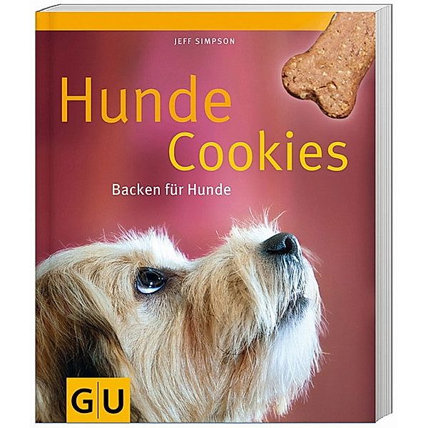 Hunde-Cookies - Backen für Hunde, Jeff Simpson