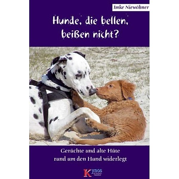 Hunde, die bellen, beißen nicht?, Imke Niewöhner