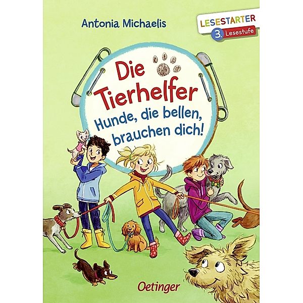 Hunde, die bellen, brauchen dich! / Die Tierhelfer Bd.2, Antonia Michaelis