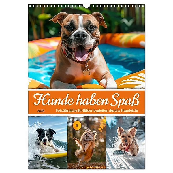 Hunde haben Spaß (Wandkalender 2025 DIN A3 hoch), CALVENDO Monatskalender, Calvendo, Sabine Löwer