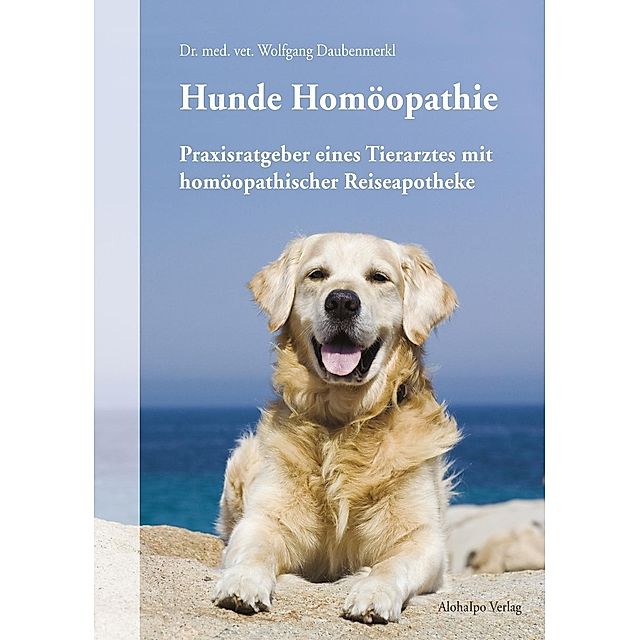 Hunde Homöopathie Buch jetzt versandkostenfrei bei Weltbild.at bestellen