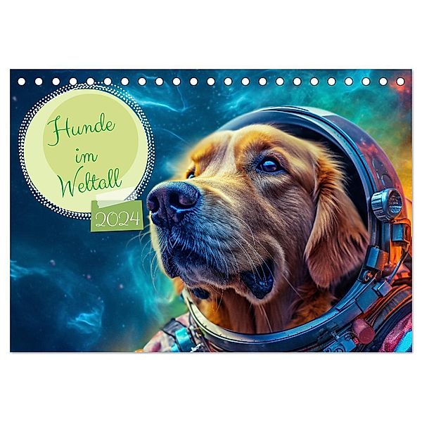 Hunde im Weltall (Tischkalender 2024 DIN A5 quer), CALVENDO Monatskalender, Rupert Kowalski