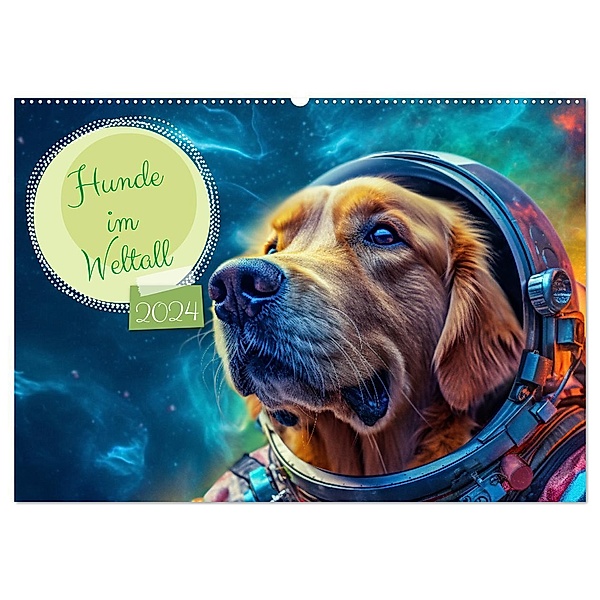 Hunde im Weltall (Wandkalender 2024 DIN A2 quer), CALVENDO Monatskalender, Rupert Kowalski
