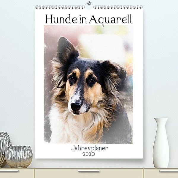 Hunde in Aquarell - Jahresplaner (Premium, hochwertiger DIN A2 Wandkalender 2023, Kunstdruck in Hochglanz), Sonja Teßen