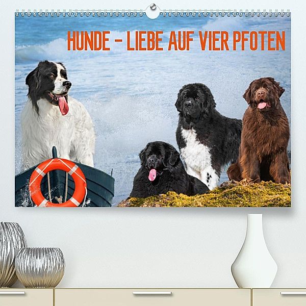 Hunde - Liebe auf vier Pfoten (Premium, hochwertiger DIN A2 Wandkalender 2021, Kunstdruck in Hochglanz), Sigrid Starick