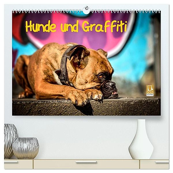 Hunde und Graffiti (hochwertiger Premium Wandkalender 2024 DIN A2 quer), Kunstdruck in Hochglanz, Yvonne Janetzek