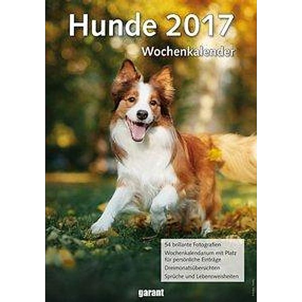 Hunde, Wochenkalender 2017