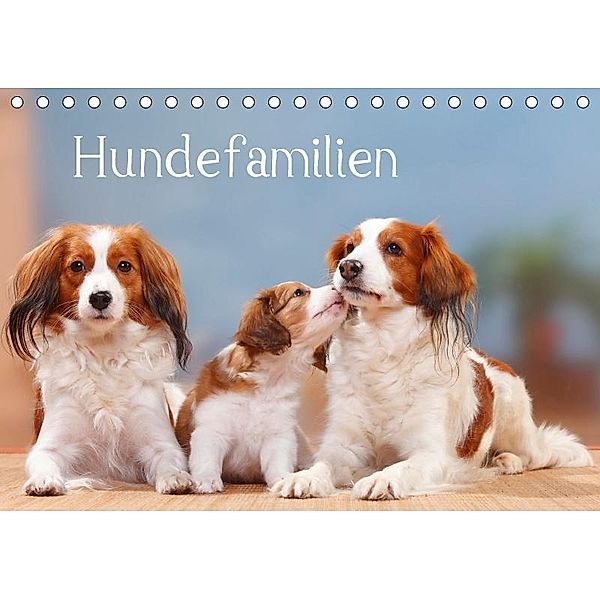 Hundefamilien (Tischkalender 2017 DIN A5 quer), Petra Wegner