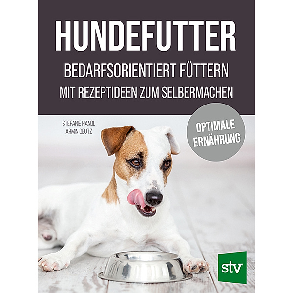Hundefutter, Stefanie Handl, Armin Deutz