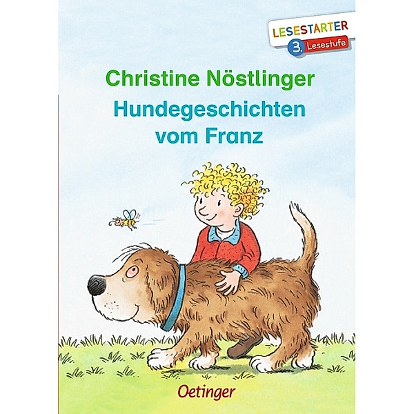 Hundegeschichten vom Franz, Christine Nöstlinger