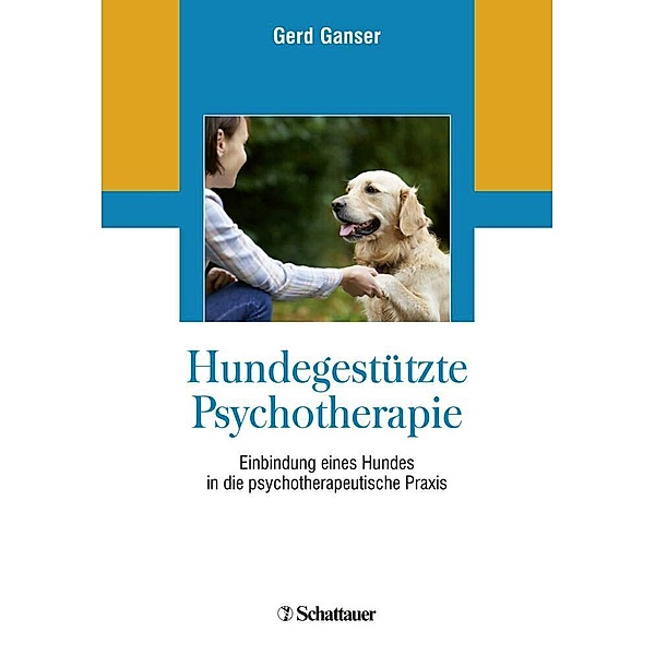 Hundegestützte Psychotherapie, Gerd Ganser