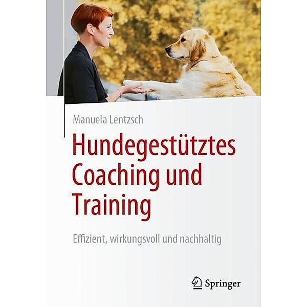 Hundegestütztes Coaching und Training, Manuela Lentzsch