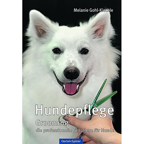 Hundepflege, Melanie Gohl-Kiechle