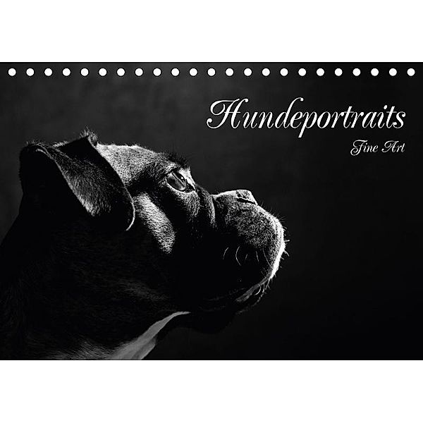 Hundeportraits Fine Art (Tischkalender 2017 DIN A5 quer), Jana Behr