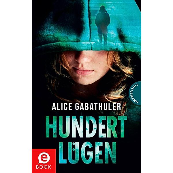 Hundert Lügen, Alice Gabathuler