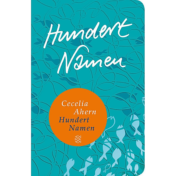 Hundert Namen, Cecelia Ahern