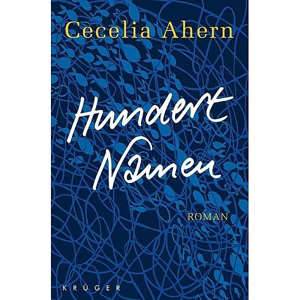 Hundert Namen, Cecelia Ahern