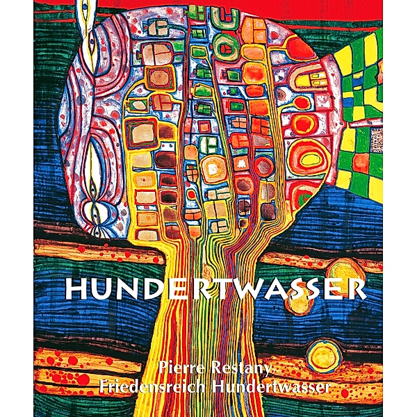 Hundertwasser, Pierre Restany
