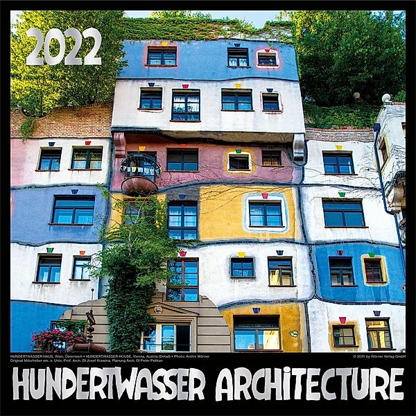 Hundertwasser Architecture 2022, Friedensreich Hundertwasser