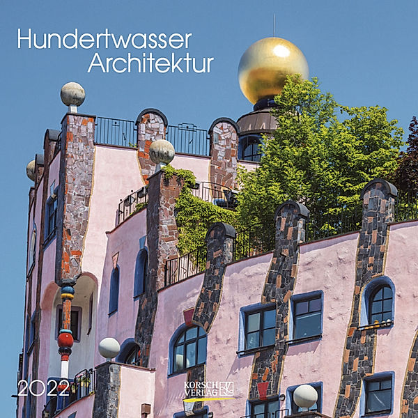 Hundertwasser Architektur 2022