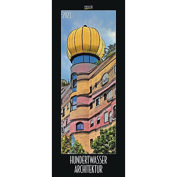 Hundertwasser Architektur 2023