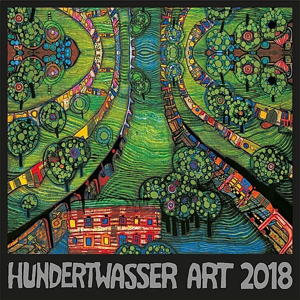 Hundertwasser Art, Broschürenkalender 2018, Friedensreich Hundertwasser