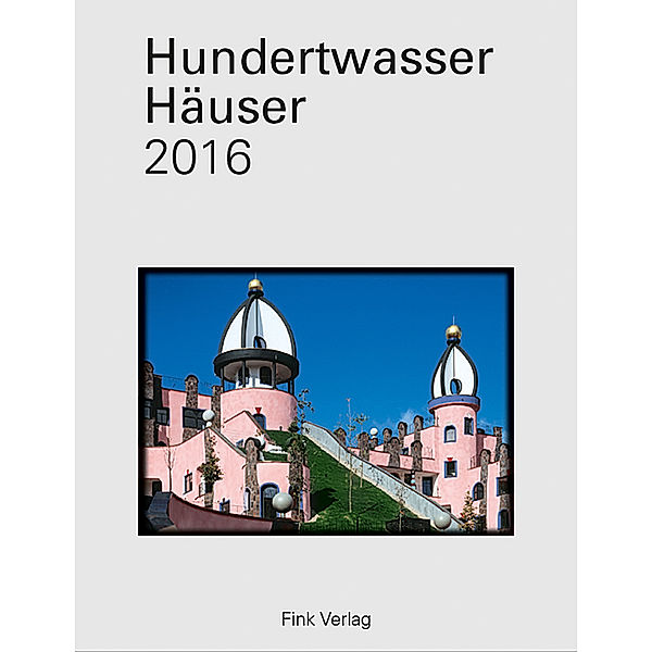 Hundertwasser-Häuser 2016, Friedensreich Hundertwasser