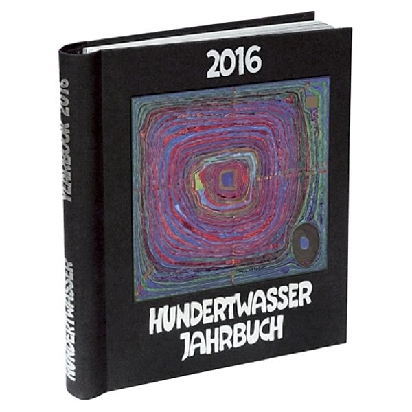 Hundertwasser Jahrbuch 2016 - Der Grosse Weg, Friedensreich Hundertwasser