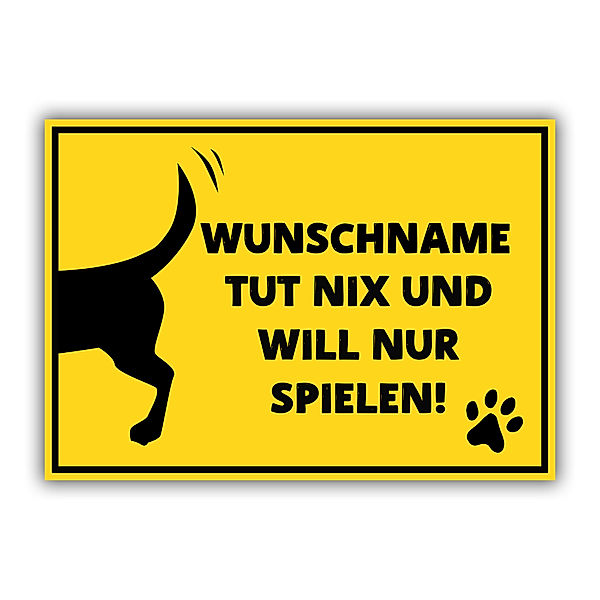 Hundeschild mit Namen, DIN A4 (Motiv: Will nur spielen)