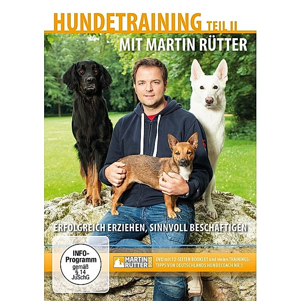 Hundetraining mit Martin Rütter - Teil 2, Martin Rütter