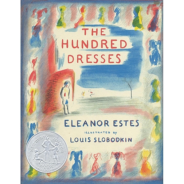 Hundred Dresses, Eleanor Estes