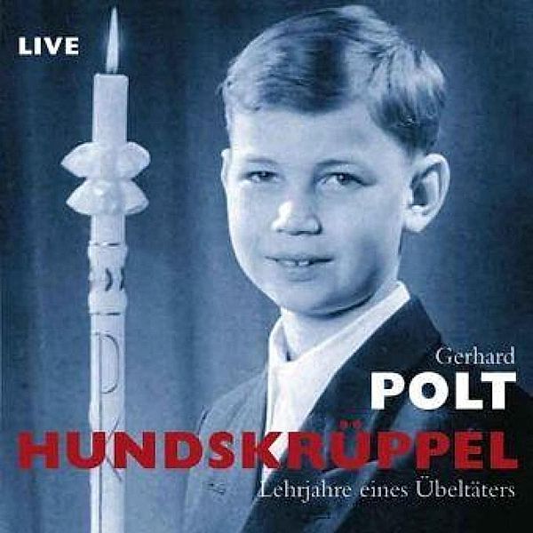 Hundskrüppel, Gerhard Polt