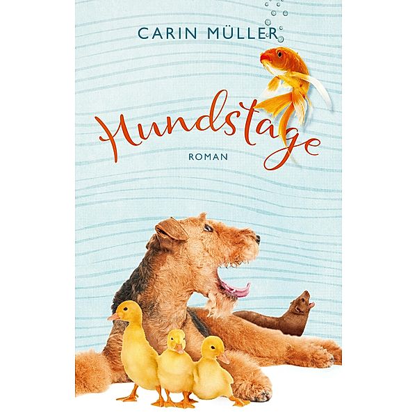 Hundstage, Carin Müller