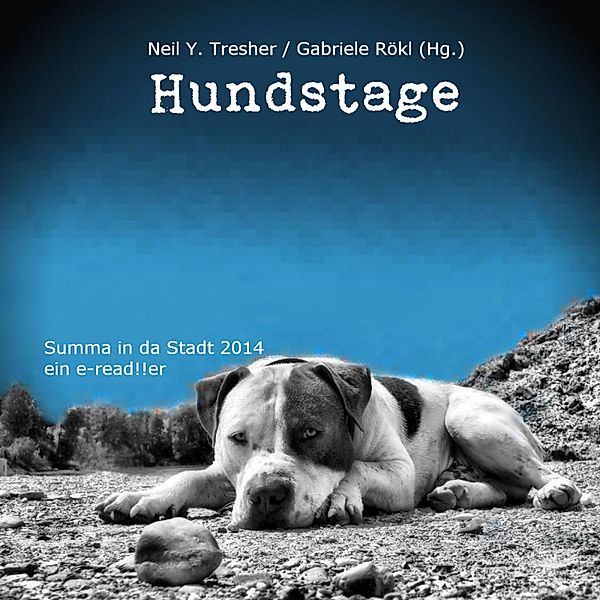 Hundstage, Gabriele Rökl