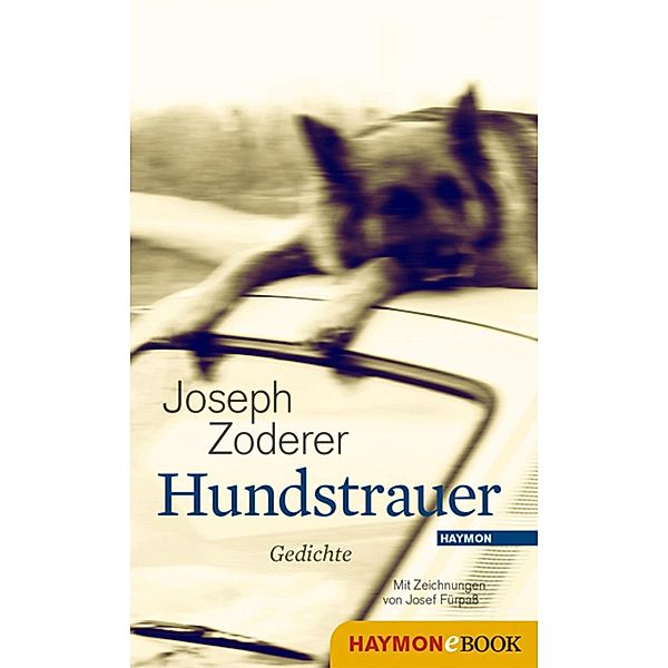 Hundstrauer, Joseph Zoderer