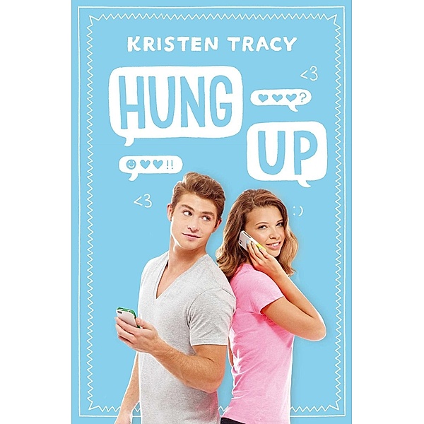 Hung Up, Kristen Tracy
