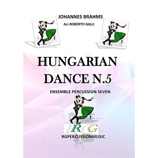 Hungarian Dance N.5, ROBERTO GALLI