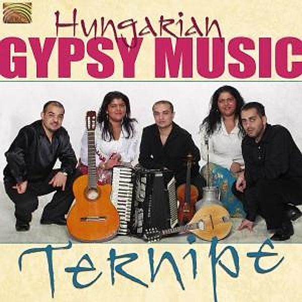 Hungarian Gypsy Music, Ternipe