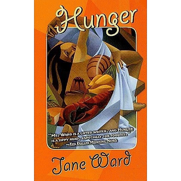 Hunger, Jane Ward