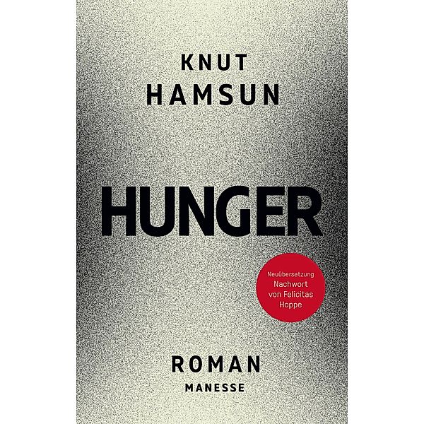 Hunger, Knut Hamsun