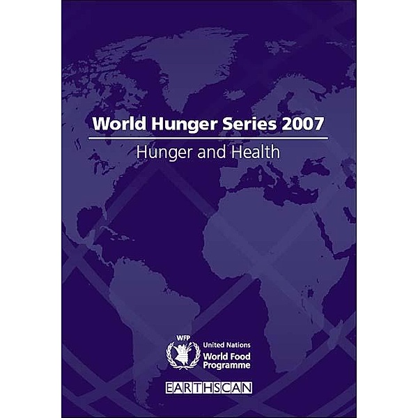 Hunger and Health, United Nations World Food Programme