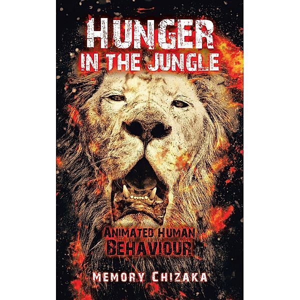 Hunger in the Jungle, Memory Chizaka